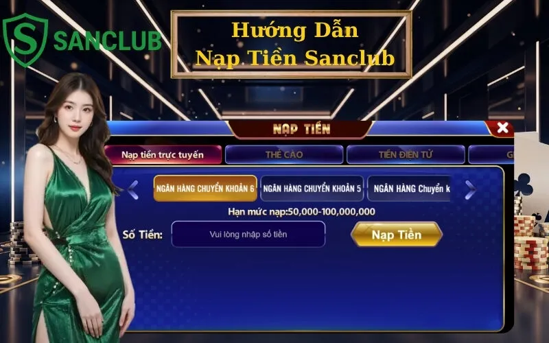 Hướng Dẫn Nạp Tiền sanclub
