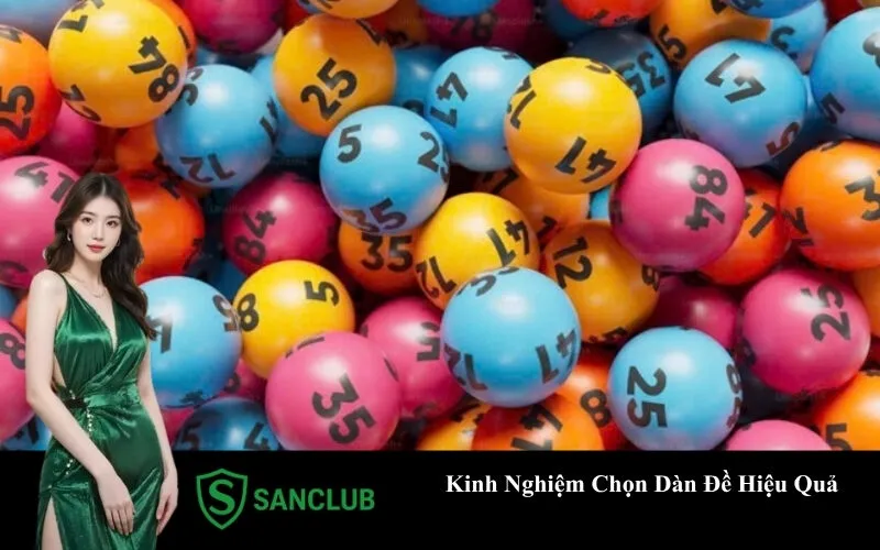 Kinh Nghiệm Chọn Dàn Đề Hiệu Quả